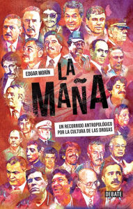 Title: La maña: Droga, violencia y poder, Author: Edgar Morin