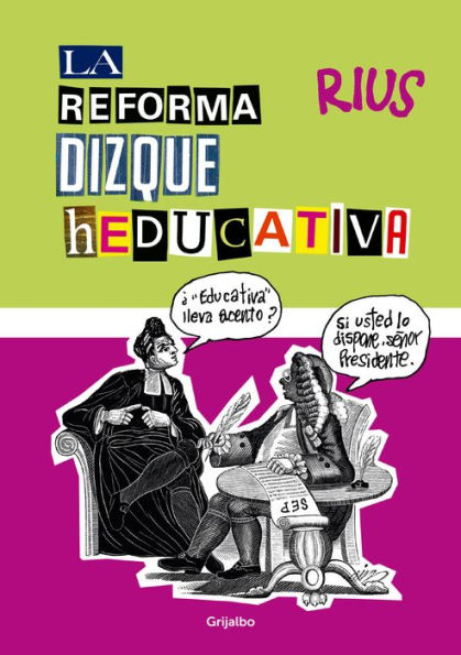 La reforma dizque heducativa