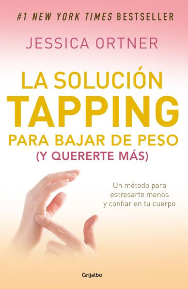 La solución tapping para bajar de peso (y quererte más)