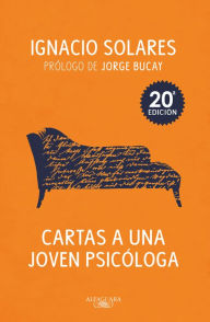 Title: Cartas a una joven psicóloga, Author: Ignacio Solares