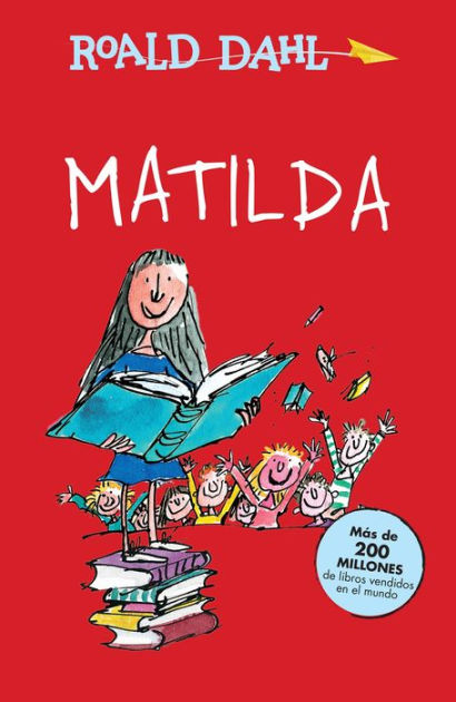 Matilda by Roald Dahl, Paperback | Barnes & Noble®