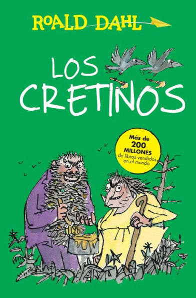 Los cretinos (The Twits)