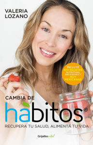 Title: Cambia de habitos (Change Your Habits), Author: Alexandra Goulimi