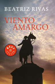 Title: Viento amargo, Author: Beatriz Rivas