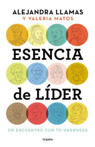 Title: Esencia de lider, Author: Alejandra Llamas