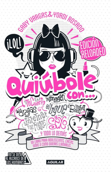 Quiúbole con... para mujeres (Ed. Aniversario) / What's Happening With... For Women
