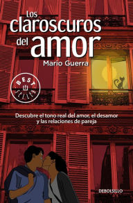 Title: Los claroscuros del amor, Author: Mario Guerra