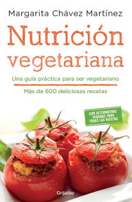 Title: Nutricion vegetariana, Author: Margarita Chavez Martinez