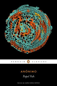 Title: Popol Vuh (Spanish Edition), Author: PRH Grupo Editorial