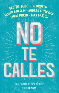 Title: No te calles, Author: Javier Ruescas