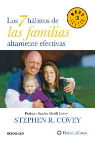 Title: Los 7 hábitos de las familias altamente efectivas, Author: Stephen Covey