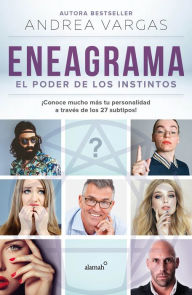 Free pdf books download links Eneagrama, el poder de los instintos / Enneagram: The Power of Instinct MOBI ePub DJVU by Andrea Vargas