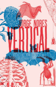Title: Vertical, Author: Jorge Nores