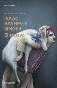 Title: El esclavo, Author: Isaac Bashevis Singer