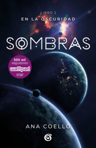 Title: Sombras (Luna 2) / Shadows (Moon 2), Author: Ana Coello