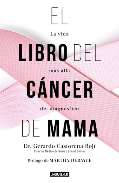 El libro del Cancer de mama / The Breast Book