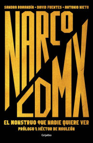 Title: Narco CDMEX / Narco MXCITY, Author: Sandra Romandia