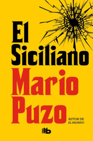 Title: El siciliano / The Sicilian, Author: Mario Puzo