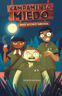 Campamento Miedo / Camp Fear