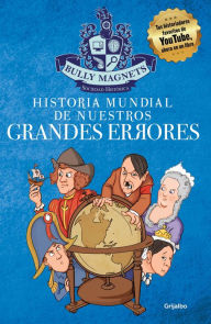 Title: Historia mundial de nuestros grandes errores, Author: Bullymagnets