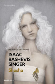 Title: Shosha, Author: Isaac Bashevis Singer