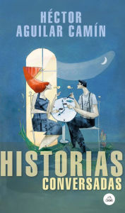 Epub computer books download Historias conversadas / Talked About Stories 9786073185615