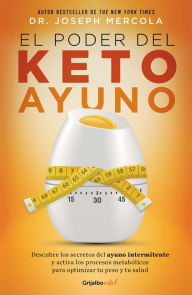 Title: El poder del Keto ayuno, Author: Dr. Joseph Mercola