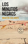 Los minutos negros / The Black Minutes