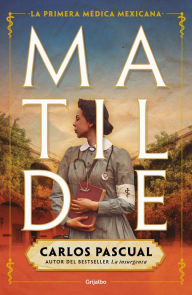 Title: Matilde, Author: Carlos Pascual