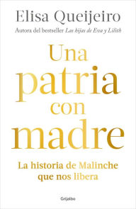 Electronics e books download Una patria con madre / Motherland by Elisa Queijeiro