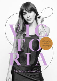 Title: Victoria. Mi camino hacia el amor propio, Author: Victoria Volkova