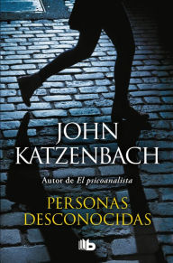 Title: Personas desconocidas / By Persons Unknown, Author: John Katzenbach