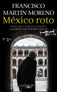 Free french phrase book download México roto / Broken Mexico in English by  PDB RTF ePub 9786073802857