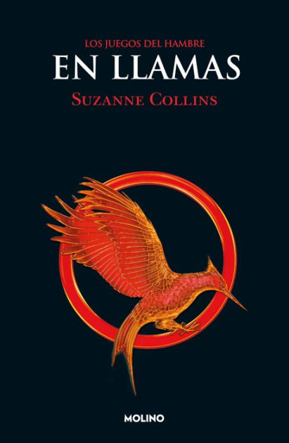 En llamas / Catching Fire by Suzanne Collins, Paperback | Barnes & Noble®