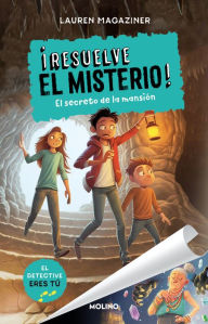 Good book download El secreto de la mansión / Case Closed #1: Mystery in the Mansion 9786073808293 ePub FB2 in English by Lauren Magaziner