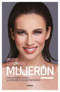 Title: Mujerón / Great Woman, Author: Ingrid Coronado