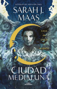 Books database download free Casa de cielo y aliento: Ciudad Medialuna 2 (House of Sky and Breath) by Sarah J. Maas 9786073813976 PDF RTF CHM