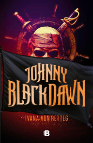 Title: Johnny Blackdawn (Spanish Edition), Author: Ivana Von Retteg