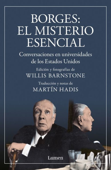 Borges. El misterio Esencial / The Essential Mystery