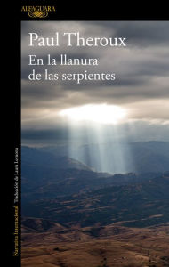 Title: En la llanura de las serpientes, Author: Paul Theroux