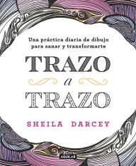 Title: Trazo a trazo, Author: Sheila Darcey