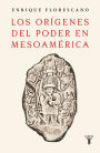 Los orígenes del poder en Mesoamérica