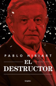 Downloading free ebooks for nook El destructor / The Destroyer by Pablo Hiriart 9786073824972