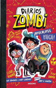 Title: ¡Apocalipsis vaca! / Zombie Diaries: Apocalypse Cow!, Author: Guy Edmonds