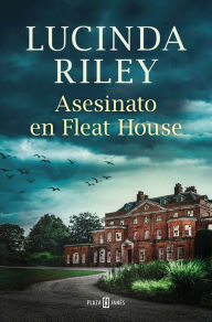 Title: Asesinato en Fleat House / The Murders at Fleat House, Author: Lucinda Riley