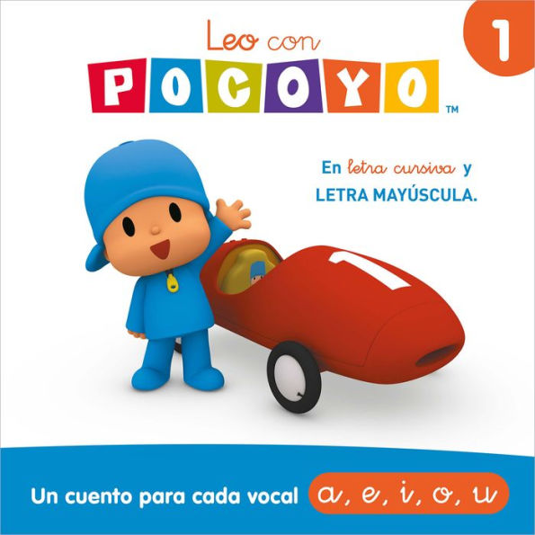 PHONICS IN SPANISH - Leo con Pocoyó: Un cuento para cada vocal / I Read With Poc oyo. One Story for Each Vowel