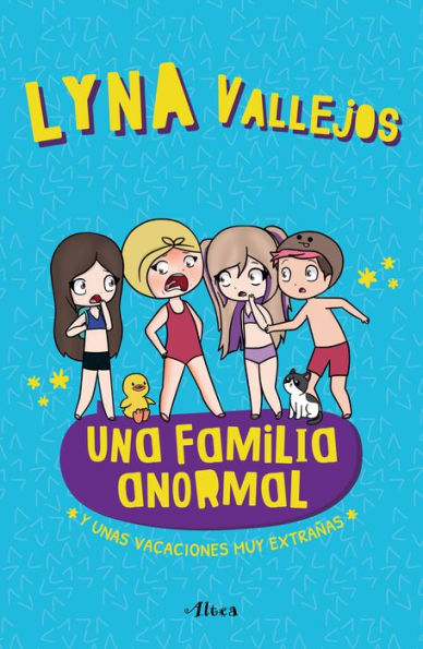 Una familia anormal - Y unas vacaciones muy extrañas / An Abnormal Family And a Very Strange Vacation