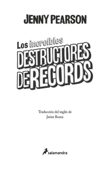 Los increíbles destructores de récords / The Incredible Record Smashers