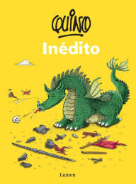 Title: Quino Inédito / Quino Unpublished, Author: Quino