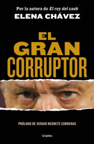 Free ebook downloads google El gran corruptor / The Great Corruptor